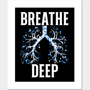 Breathe Deep Posters and Art